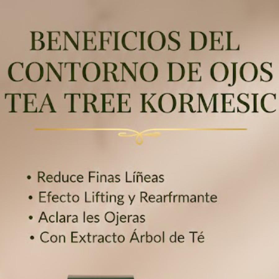 Contorno de Ojos Tea Tree Anti-Fatiga – KORMESIC (Hidratación y Firmeza 30g)